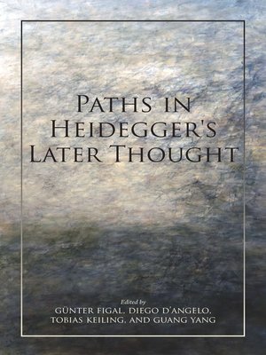 cover image of Paths in Heidegger's Later Thought